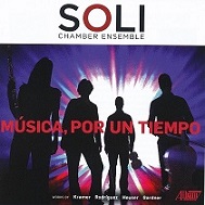 SOLI Chamber Ensemble: Msica, Por Un Tiempo